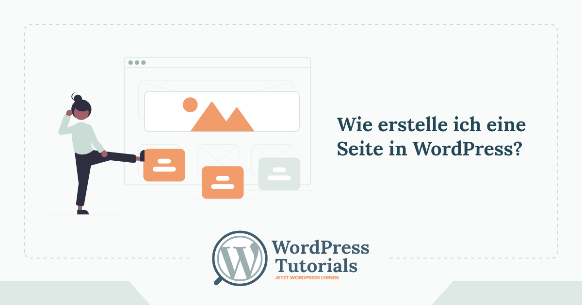 WordPress Tutorials - Wie erstelle ich eine Seite in WordPress